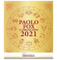 L'OROSCOPO 2021 DI PAOLO FOX BROSSURA