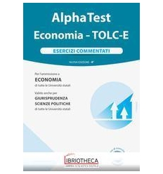 ALPHA TEST ECONOMIA TOLC-E ESERCIZI