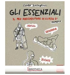 GLI ESSENZIALI