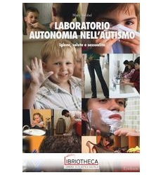 LABORATORIO AUTONOMIA NELL'AUTISMO. IGIENE SALUTE E