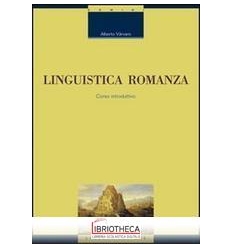 LINGUISTICA ROMANZA. CORSO INTRODUTTIVO