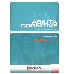 ABILITÀ COGNITIVE. PROGRAMMA DI POTENZIAMENTO E RECU