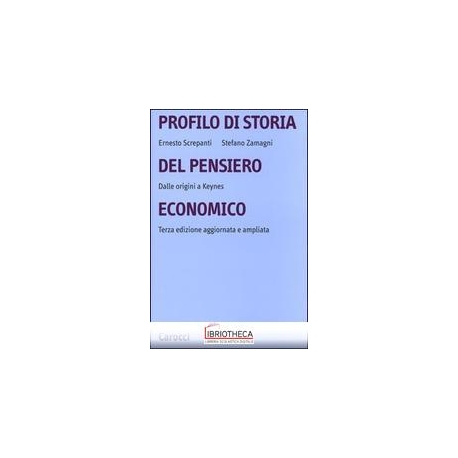 PROFILO DI STORIA DEL PENSIERO ECONOMICO. DALLE ORIG