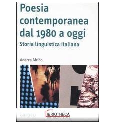 POESIA CONTEMPORANEA DAL 1980 A OGGI. STORIA LINGUIS