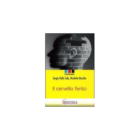 CERVELLO FERITO (IL)