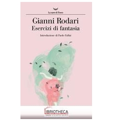 ESERCIZI DI FANTASIA