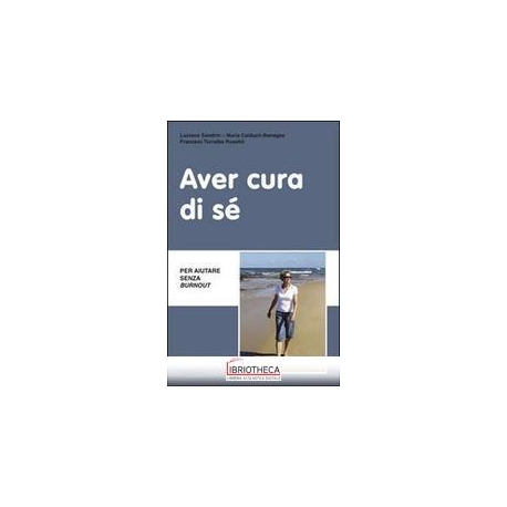 AVER CURA DI SE