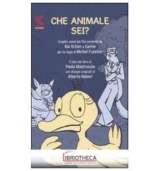 CHE ANIMALE SEI?