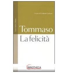 LA FELICITÀ