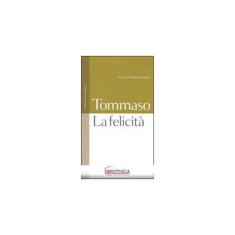 LA FELICITÀ
