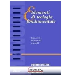 ELEMENTI DI TEOLOGIA FONDAMENTALE