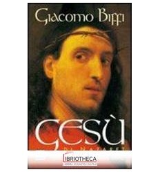 GESU DI NAZARET CENTRO DEL COSMO E DELLA