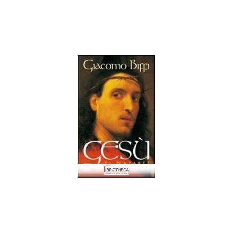 GESU DI NAZARET CENTRO DEL COSMO E DELLA