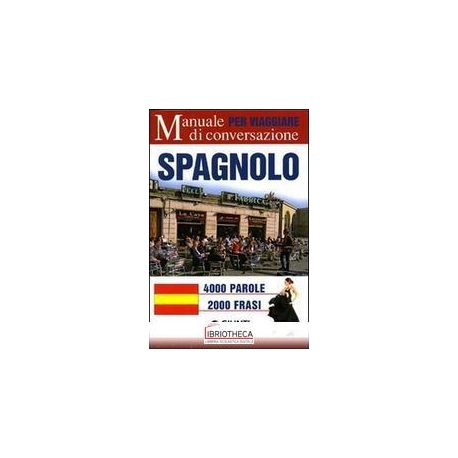 SPAGNOLO PER VIAGGIARE