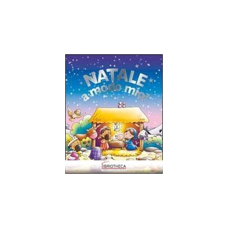 NATALE A MODO MIO