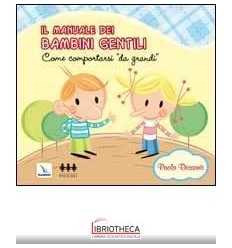 MANUALE BAMBINI GENTILI