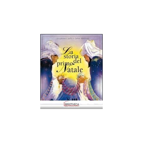 STORIA DEL PRIMO NATALE