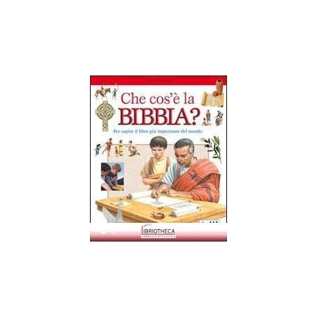CHE COS'E'LA BIBBIA