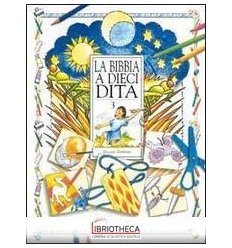 BIBBIA A DIECI DITA 3