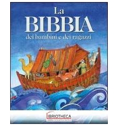 BIBBIA DEI BAMBINI E DEI RAGAZZI (LA)