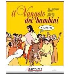 VANGELO DEI BAMBINI A FUMETTI (IL)