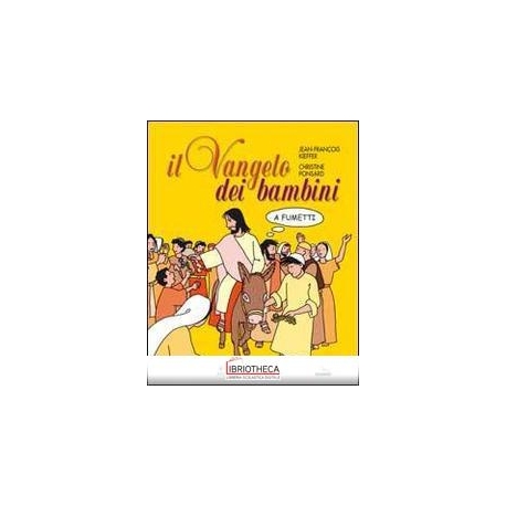 IL VANGELO DEI BAMBINI A FUMETTI