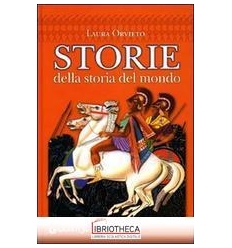 STORIE DELLA STORIA DEL MONDO