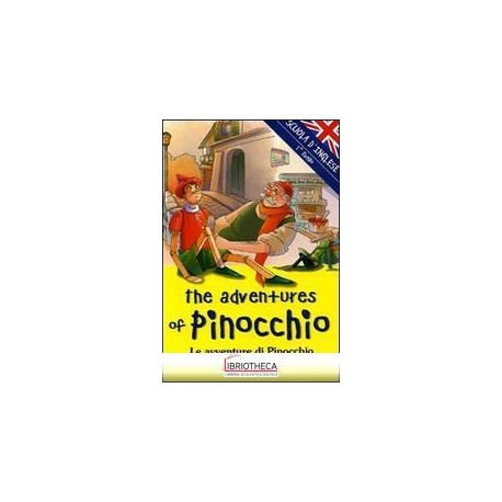 ADVENTURES OF PINOCCHIO-LE AVVENTURE DI PINOCCHIO. E