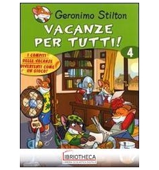 VACANZE PER TUTTI. EDIZ. ILLUSTRATA. VOL