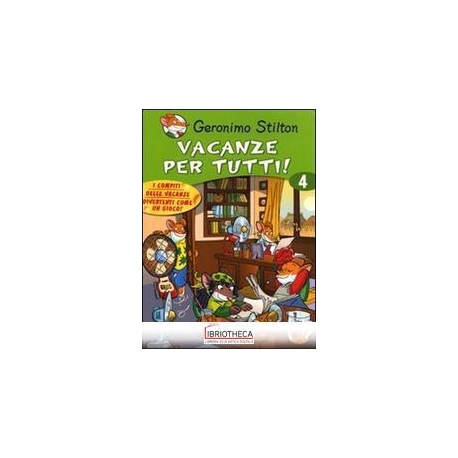 VACANZE PER TUTTI. EDIZ. ILLUSTRATA. VOL