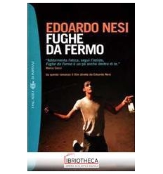 FUGHE DA FERMO