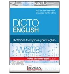 DICTO ENGLISH. DICTATIONS TO IMPROVE YOUR ENGLISH. W