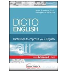 DICTO ENGLISH. DICTATIONS TO IMPROVE YOUR ENGLISH. A