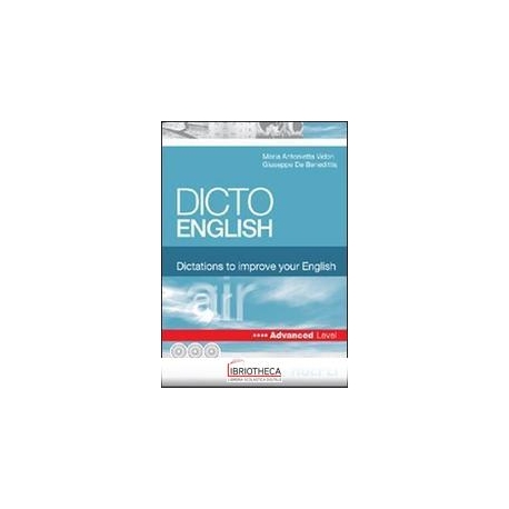 DICTO ENGLISH. DICTATIONS TO IMPROVE YOUR ENGLISH. A