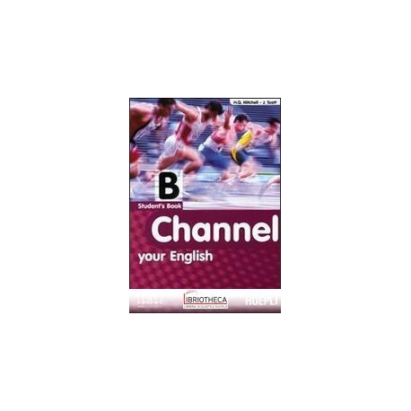 CHANNEL STUDENT BOOK B