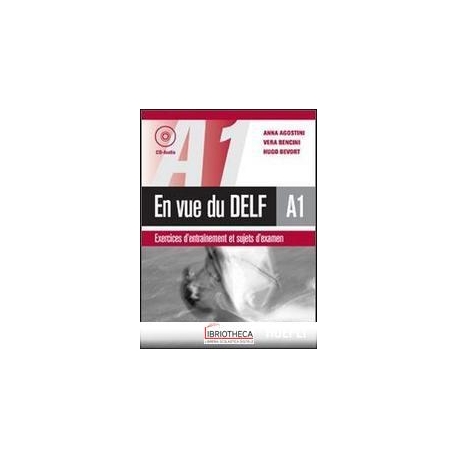 EN VUE DU DELF A1. CON CD AUDIO