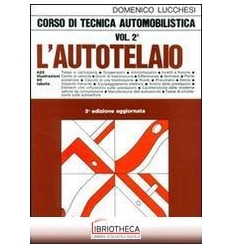 CORSO DI TECNICA AUTOMOBILISTICA. PER GLI IST. TECNI