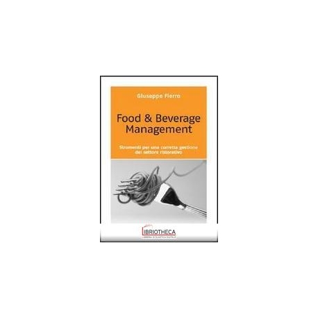 FOOD & BEVERAGE MANAGEMENT