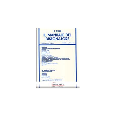 MANUALE DEL DISEGNATORE (IL)