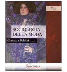 SOCIOLOGIA DELLA MODA