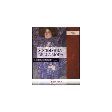 SOCIOLOGIA DELLA MODA