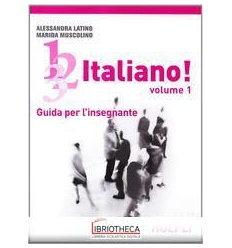 1 2 3... ITALIANO! CORSO COMUNICATIVO DI LINGUA ITAL