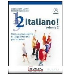 1 2 3... ITALIANO! CORSO COMUNICATIVO DI LINGUA ITAL