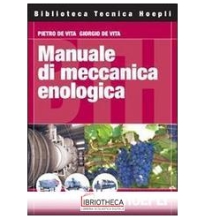 MANUALE DI MECCANICA ENOLOGICA