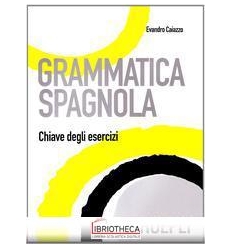 GRAMMATICA SPAGNOLA. SOLUZIONI