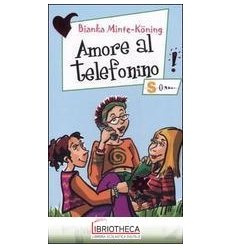 AMORE AL TELEFONINO