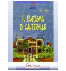 FANTASMA DI CANTERVILLE (IL)