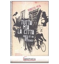 TUTTA MIA LA CITTA'