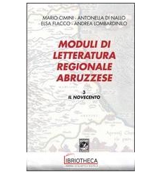 MODULI DI LETTERATURA REGIONALE ABRUZZESE. VOL. 3: I