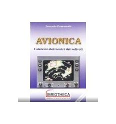 AVIONICA. I SISTEMI ELETTRONICI DEI VELIVOLI